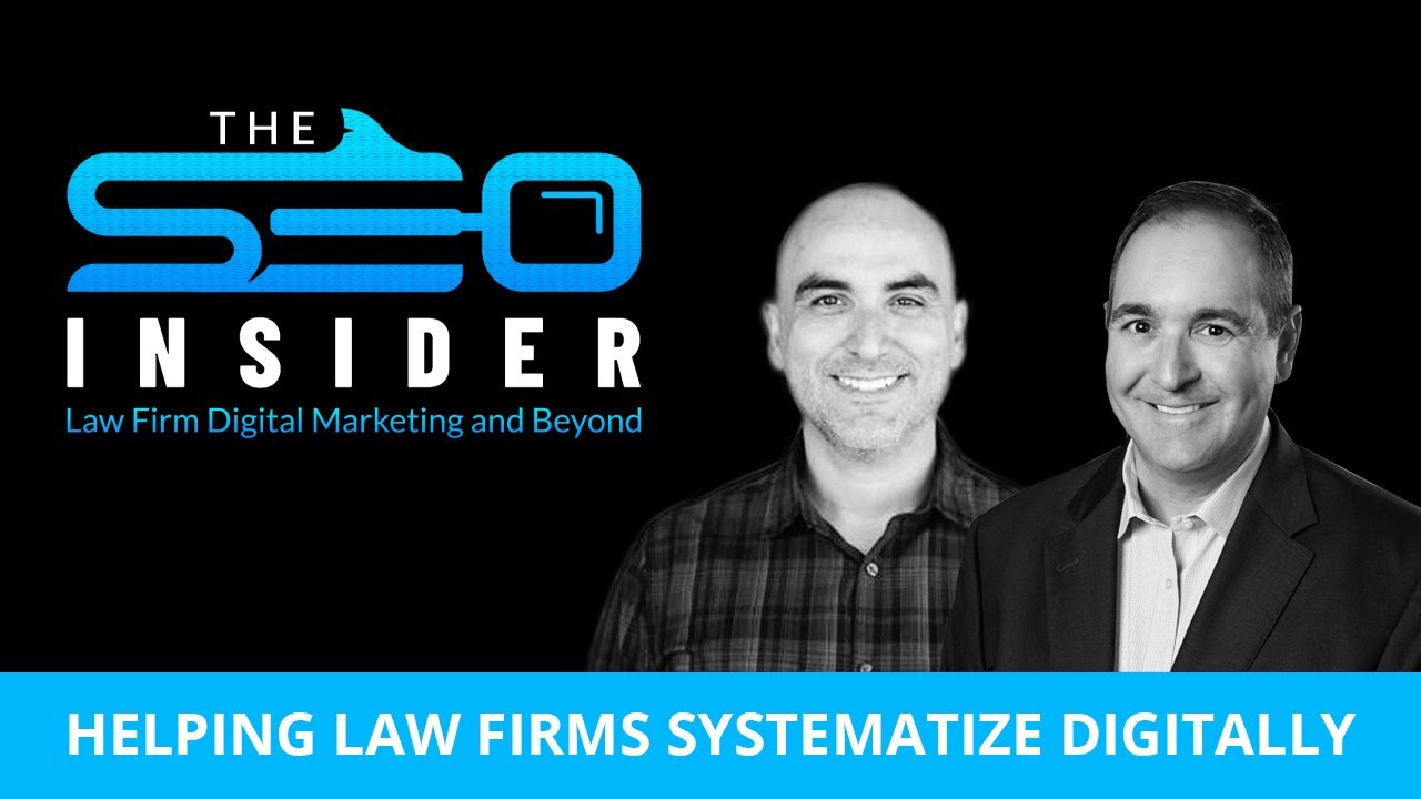 Seth & Allen Rodriguez: Helping Law Firms Systematize Digitally