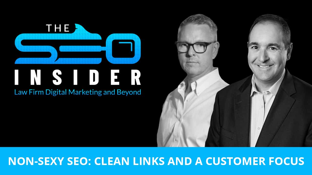 Seth & Will Scott: Non-Sexy SEO: Clean Links and a Customer Focus