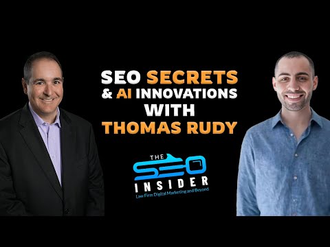 The SEO Insider | SEO Secrets & AI Innovations with Thomas Rudy