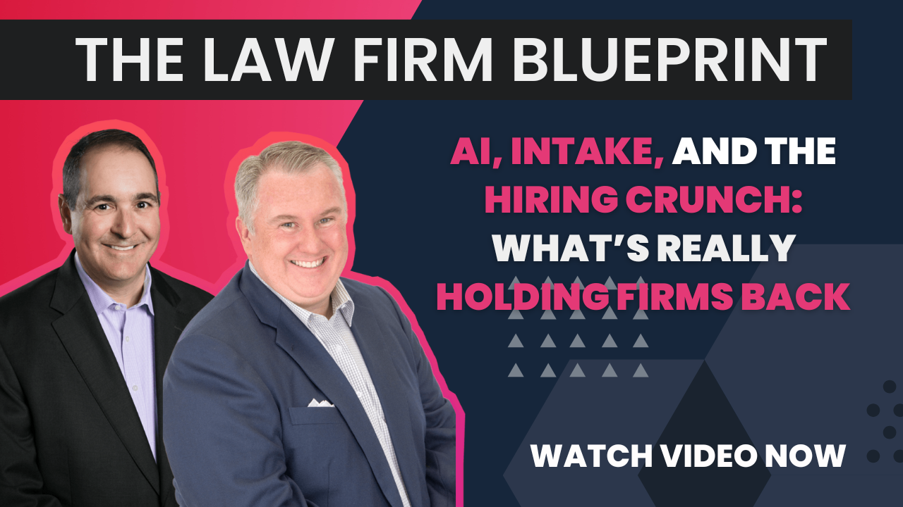 S8:E24: AI, Intake, and the Hiring Crunch: What’s Really Holding Firms Back