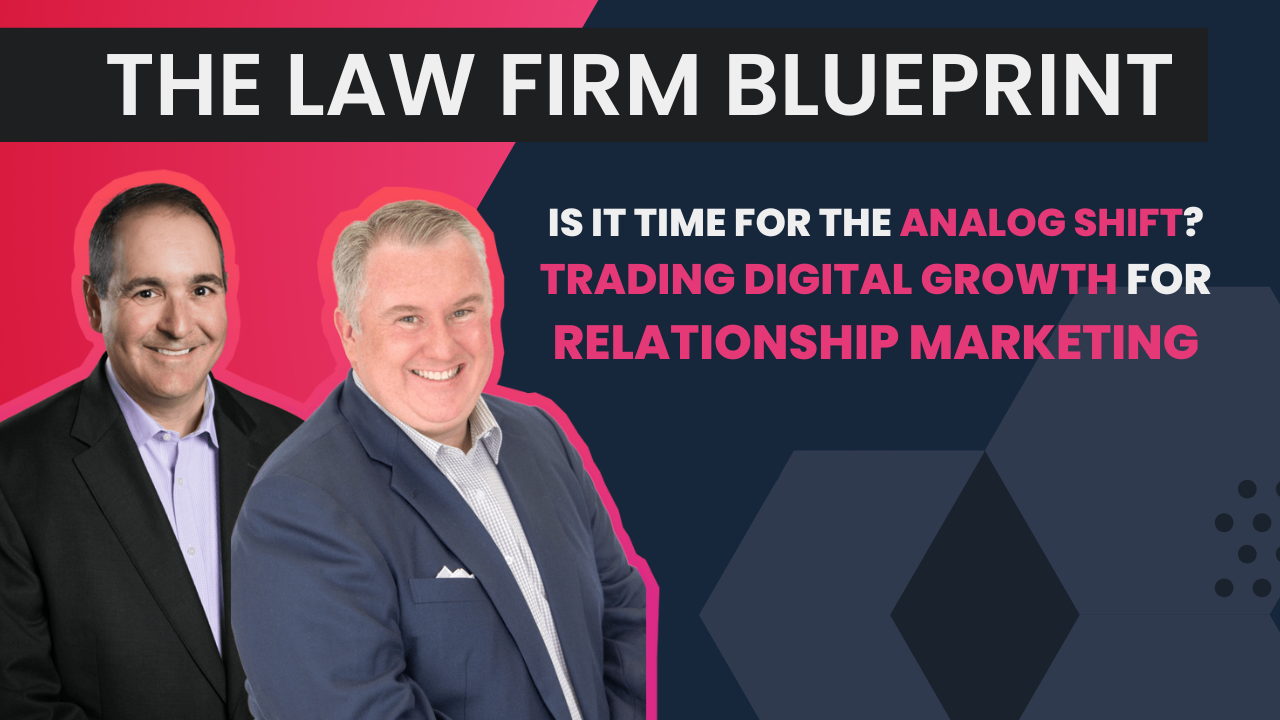 S9:E01: Is It Time for the Analog Shift? Trading Digital Growth for Relationship Marketing